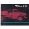 TATRA 138 - NEJOBSÁHLEJŠÍ REKLAMNÍ KATALOG MOTOKOV - 32 STRAN - FRANCOUZSKYY - 196?