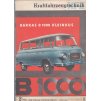 KFT KRAFTFAHRZEUGTECHNIK 2 - 1965 Barkas 1000 Kleinbus Honda Dream MZ ES FIAT B