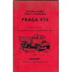 PRAGA V3S - MOTOKOV - POPIS, OBSLUHA, UDRŽOVÁNÍ - 1977 - FRANCOUZSKY VČETNĚ SCHÉMAT