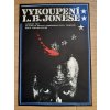 Vykoupení L. B. Jonese (Kriminální drama z amerického státu Tennessee) Miroslav Němeček - 1970 - filmový plakát