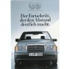 Mercedes W 124, 200 D - 300 E - REKLAMNÍ PROSPEKT A4 - 16 STRAN NĚMECKY, 1985