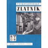 ČESKOSLOVENSKÝ ZLATNÍK - 2. ROČNÍK 100% KOMPLET 1947 - 12 ČÍSEL - ZLATNICTVÍ - ŠPERKAŘSTVÍ - KLENOTNICTVÍ