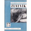 ČESKOSLOVENSKÝ ZLATNÍK - 2. ROČNÍK 100% KOMPLET 1947 - 12 ČÍSEL - ZLATNICTVÍ - ŠPERKAŘSTVÍ - KLENOTNICTVÍ