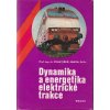 Dynamika a energetika elektrické trakce