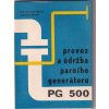 Provoz a údržba parního generátoru PG 500