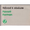 Škoda Favorit, Forman - návod k obsluze - 1992