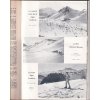 LA REVUE DU SKI 1934 - KOMPLETNÍ ROČNÍK - ST. MORITZ - INNSBRUCK - CHAMONIX - MÓDA - LYŽE - ZÁVODY DEKORACE DO HORSKÉHO HOTELU