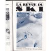 LA REVUE DU SKI 1934 - KOMPLETNÍ ROČNÍK - ST. MORITZ - INNSBRUCK - CHAMONIX - MÓDA - LYŽE - ZÁVODY DEKORACE DO HORSKÉHO HOTELU