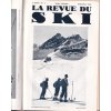 LA REVUE DU SKI 1934 - KOMPLETNÍ ROČNÍK - ST. MORITZ - INNSBRUCK - CHAMONIX - MÓDA - LYŽE - ZÁVODY DEKORACE DO HORSKÉHO HOTELU