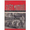 SVĚT MOTORŮ - ČÍSLO 50/1948 - KE KOMPLETACI ROČNÍKU TATRA 87 POBĚDA TATRAPLAN HANZELKA