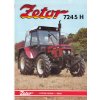 TRAKTOR ZETOR 7245 H - REKLAMNÍ PROSPEKT A4 - 1 LIST - 2 STRANY - ČESKY