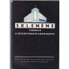 Skleněné stavební tvárnice a sklobetonové konstrukce - Praktická příručka pro architekty, stavitele - 1954 - 76 stran - A5 - kroužková vazba - katalog