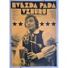 HVĚZDA PADA VZHŮRU - KAREL GOTT - FILMOVÝ PLAKÁT A3