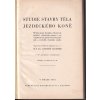STUDIE STAVBY TĚLA JEZDECKÉHO KONĚ - LECHNER 1931 CHOV KONÍ