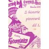 Z HISTORIE PIVOVARŮ 1 - MILOŠ KABÁT 1992 - A5 - 120 STRAN