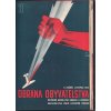Obrana obyvatelstva - kompletní ročník II (1936–1937) - obálky atelier Vilém Rotter - unikátní protiválečné periodikum