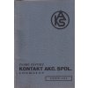 České závody kontakt akciová společnost v Chomutově - REKLAMNÍ KATALOG VÝROBKŮ - ELEKTROINSTALACE - A5 - 104 STRAN