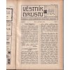 Věstník cyklistů, ročník 1. 1908/09, čísla 1-6 kolo bicykl cyklistika - LUXUSNÍ DÁREK K JUBILEU PRO CYKLISTU