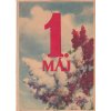 KOMUNISTICKÝ PLAKÁT DO OKEN 1. MÁJ - ROK 1954 - A4 - 21*30 CM - RARITA DO SBÍRKY SOCIALISTICKÉ REKLAMY