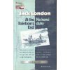 At Rainbow´s End/ Na konci duhy - JACK LONDON