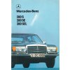 Mercedes - Benz 280 S, 280 SE, 280 SEL - prospekt - 1979