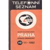 Telefonní seznam Praha 1992, , ČS - spoje - A4 - 206 stran, podniky a instituce