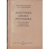 Analytická chemie pivovarská pro 4. ročník středních průmyslových škol potravinářské technologie SLAD - CHMEL - ROZBOR PIVA