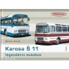 Karosa Š 11 Legendární autobus