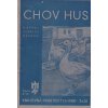 Chov hus  - Oldřich Drápela - 1942 - 40 stran