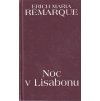 NOC V LISABONU - ERICH MARIA REMARQUE