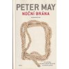 NOČNÍ BRÁNA - PETER MAY
