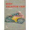 SVĚT VELKÝCH CEN - JIŘÍ WOHLMUTH