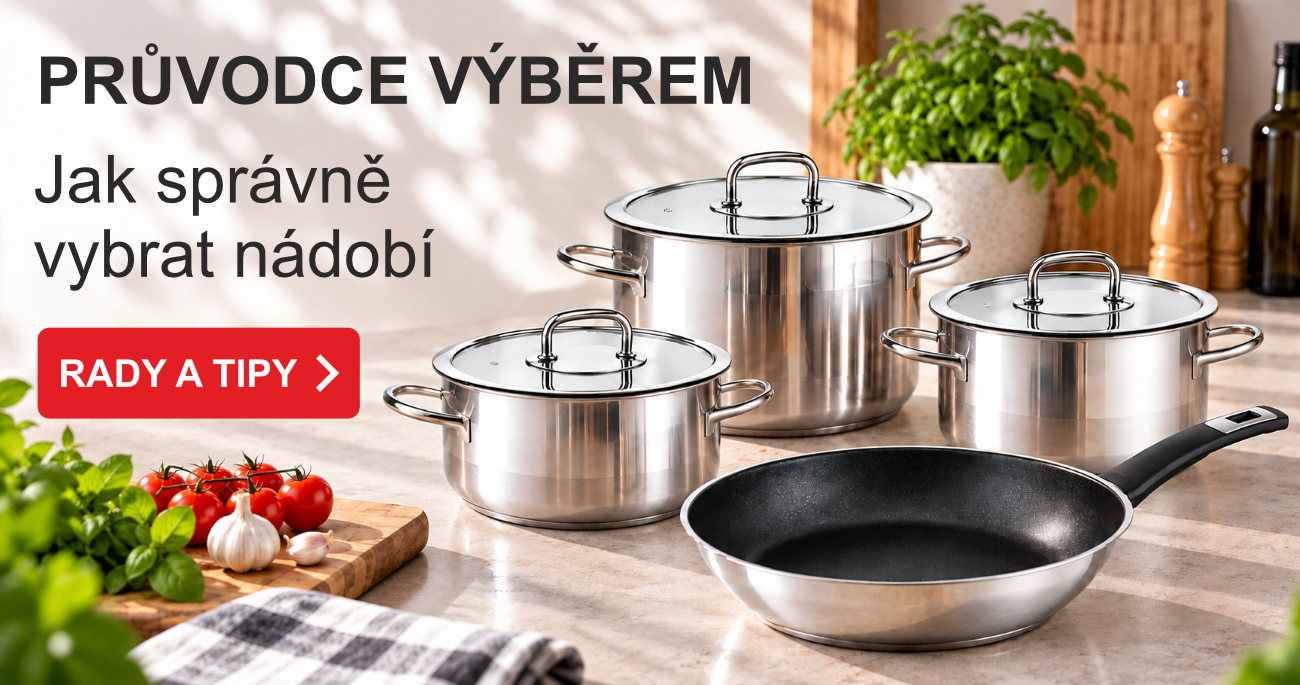Průvodce výběrem nádobí