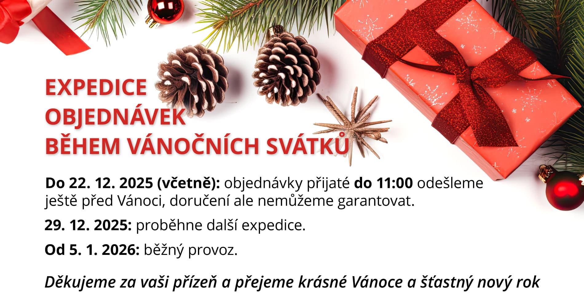 Expedice objednávek během vánočních svátků