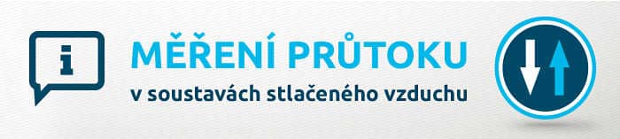 MĚŘENÍ PRŮTOKU vzduchu od kompresoru v rozvodech vzduchu