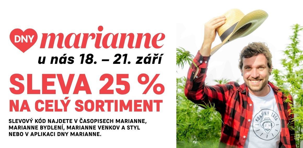 Dny marianne u konopného táty už brzy