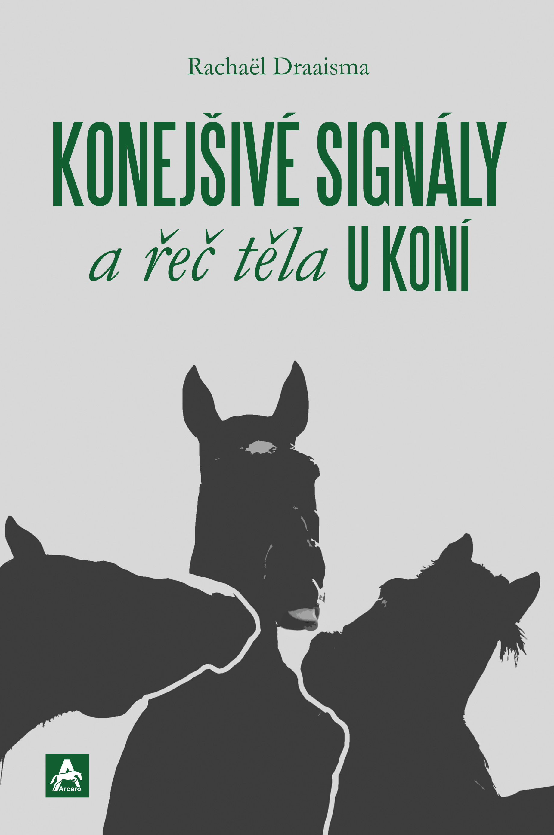 RECENZE: Konejšivé signály a řeč těla u koní