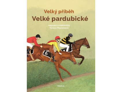 Velký příběh Velké pardubické