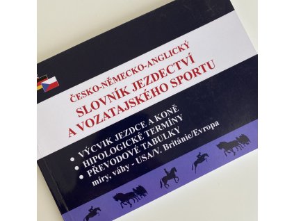 Česko-německo-anglický slovník jezdectví a vozatajského sportu - poškozený kus (František Lomský)