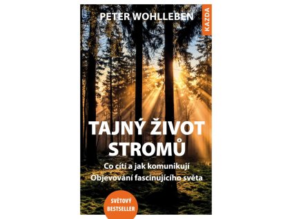 Tajný život stromů (Peter Wohlleben)