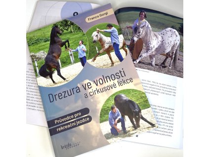 Drezura ve volnosti a cirkusové lekce (Franco Gorgi)