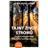 Tajný život stromů (Peter Wohlleben)