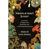 Merlin Sheldrake: Propletený život