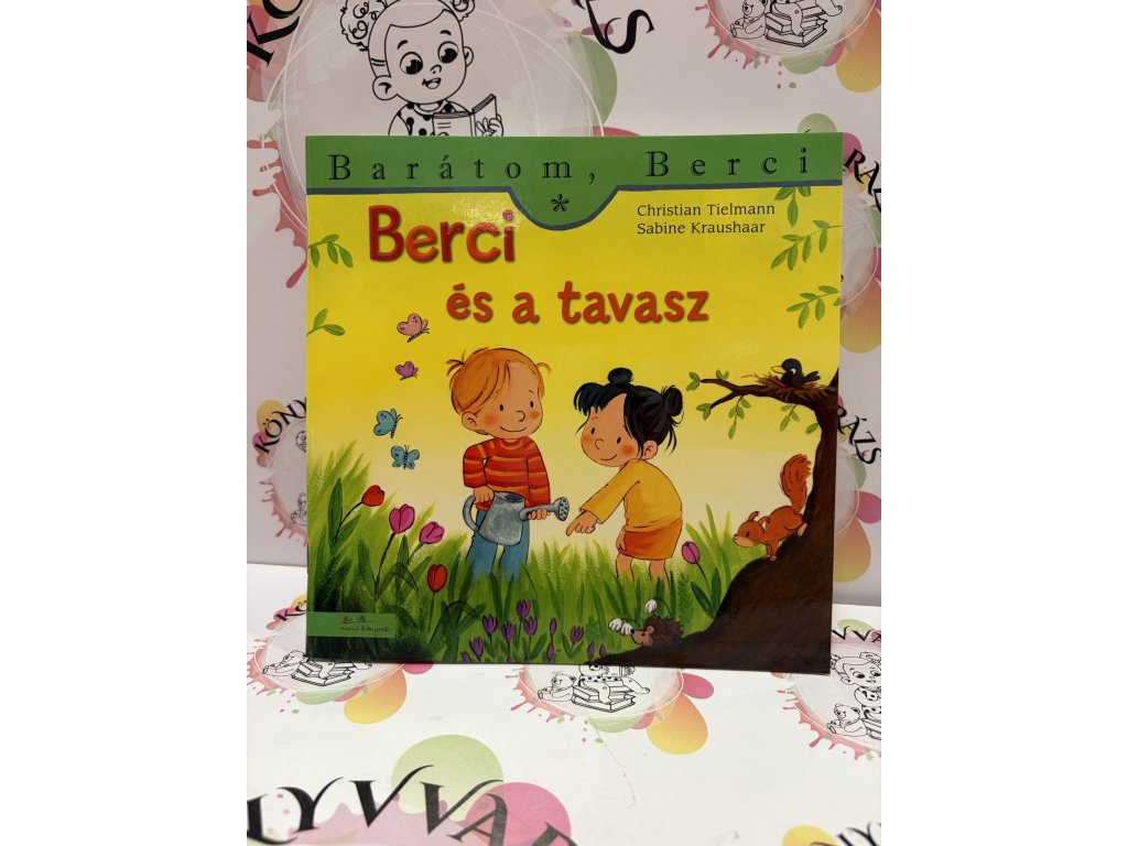 Berci és a tavasz Christian Tielmann