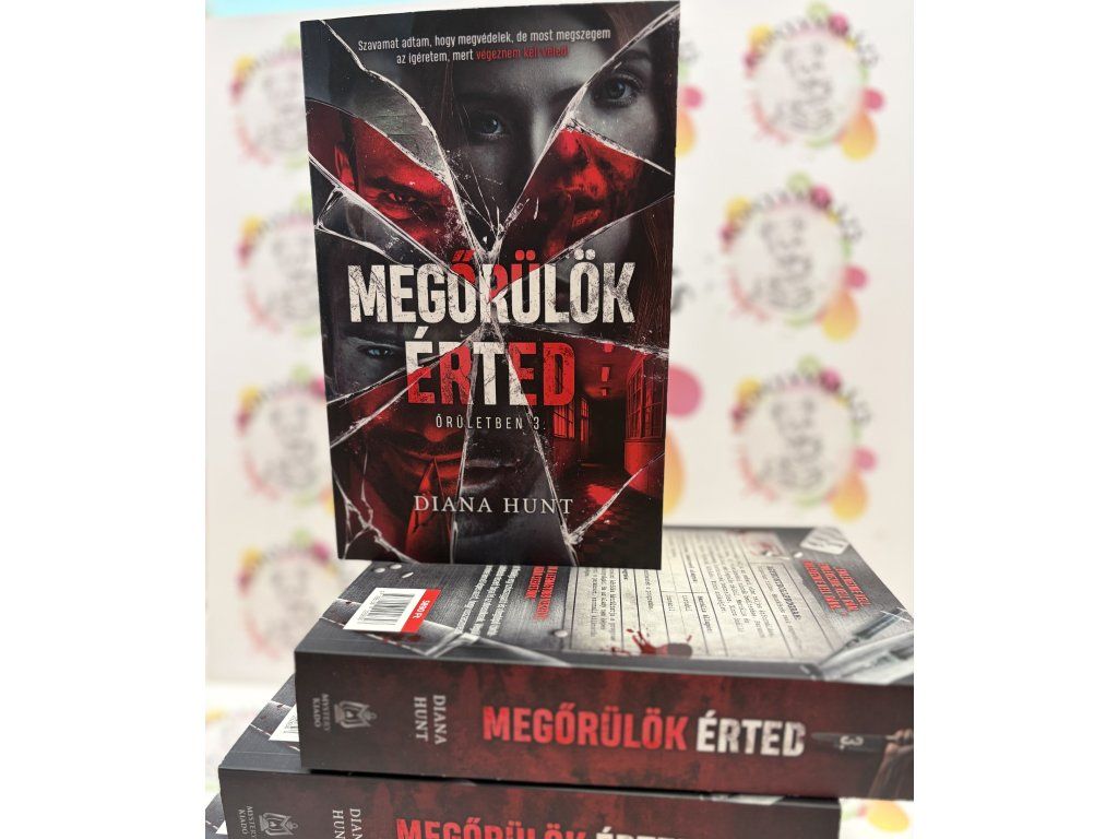 Megőrülök érted Diana Hunt