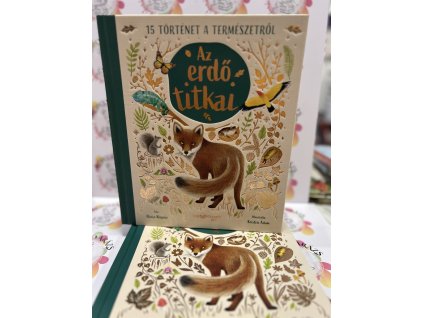 Az erdő titkai - 15 történet a természetről Alicia Klepeis