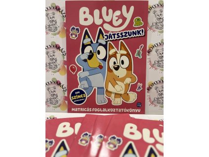 Bluey - Játsszunk együtt!