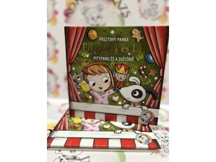 Pitypang és a Diótörő - Pitypang és Lili Pásztohy Panka