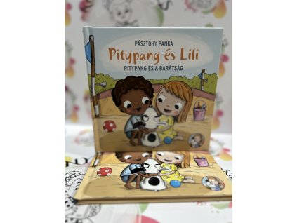 Pitypang és a barátság - Pitypang és Lili Pásztohy Panka