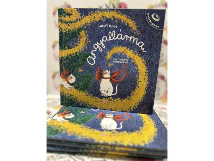 Angyallárma Lackfi János